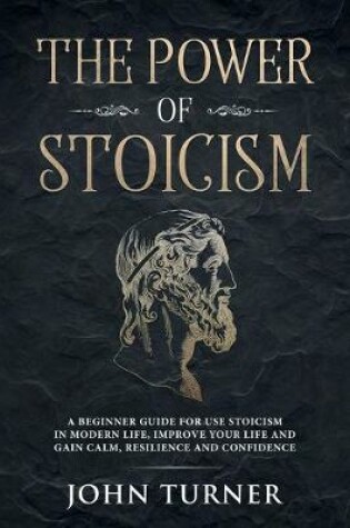 Cover of The Power of Stoicism