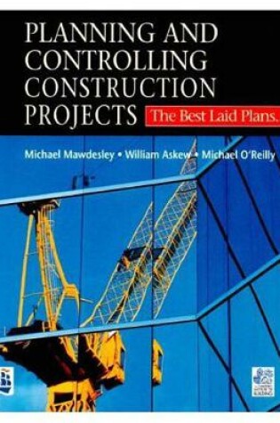 Cover of Planning & Controlling Construction Projects