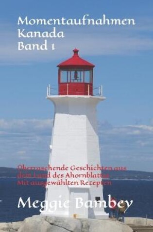 Cover of Momentaufnahmen Kanada Band 1