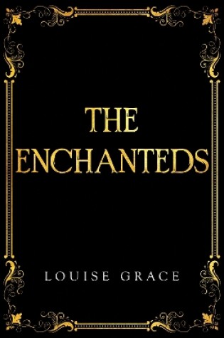Cover of The Enchanteds