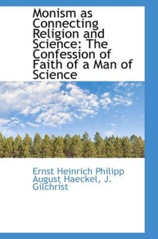 Cover of Monism as Connecting Religion and Science