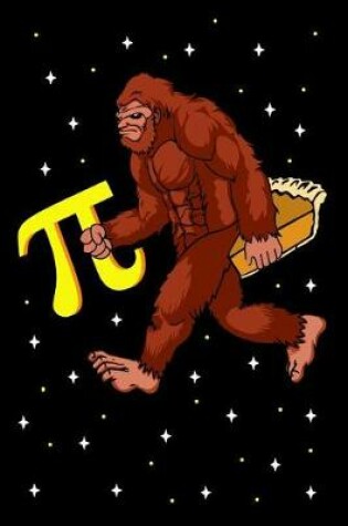 Cover of Funny bigfoot with pi and pie journal