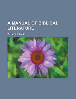 Book cover for A Manual of Biblical Literature