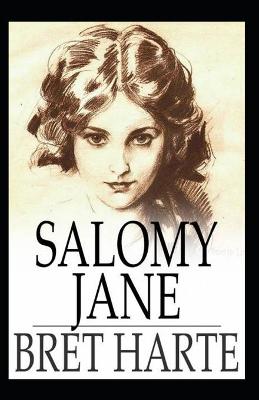 Book cover for Salomy Jane Classic Edition(Illustrated)
