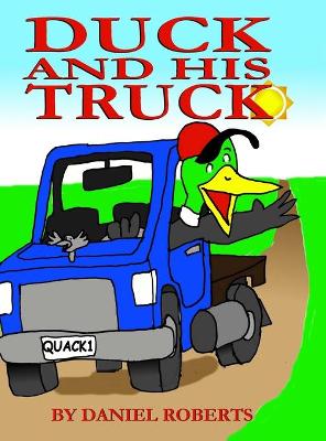 Book cover for Duck and his Truck