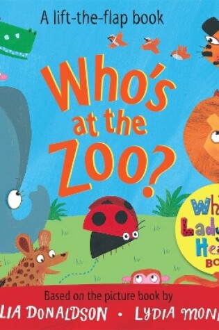 Cover of Who's at the Zoo? A What the Ladybird Heard Book