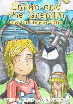 Book cover for Emlyn and the Gremlin and the Teenage Sitter