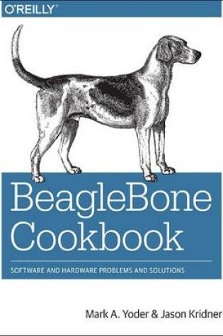 Cover of BeagleBone Cookbook