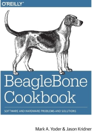 Cover of BeagleBone Cookbook