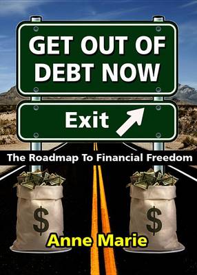 Book cover for Get Out of Debt Now