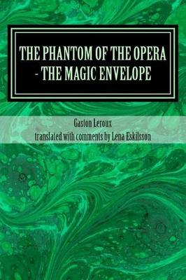 Book cover for The Phantom of the Opera - the Magic Envelope
