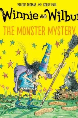 Cover of Winnie and Wilbur: The Monster Mystery