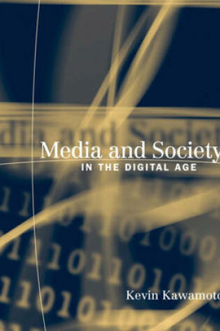 Cover of Media and Society in the Digital Age