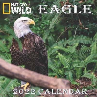 Book cover for Eagle Calendar 2022