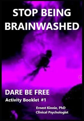 Book cover for Stop Being Brainwashed