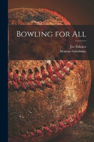 Cover of Bowling for All