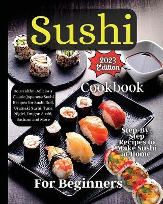 Book cover for Sushi Cookbook For Beginners