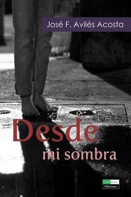 Book cover for Desde Mi Sombra