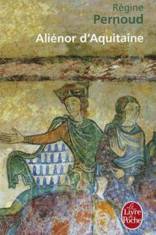 Cover of Alienor d'Aquitaine