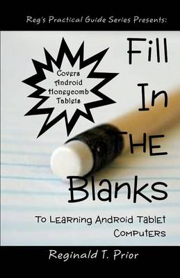 Book cover for Fill in the Blanks to Learning Android Tablet Computers