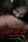 Book cover for Destined to Love