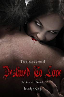 Book cover for Destined to Love