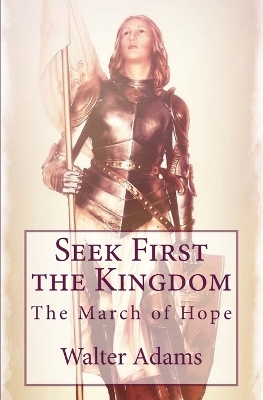 Book cover for Seek First the Kingdom