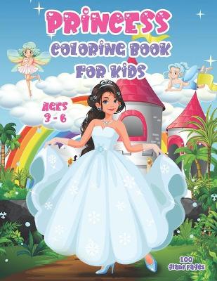 Book cover for Princess Coloring Book for Kids Ages 3-6