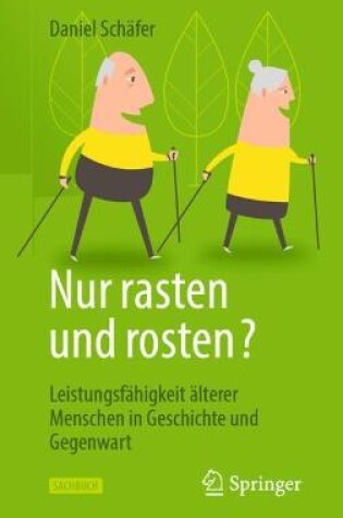 Cover of Wer Rastet, Der Rostet?