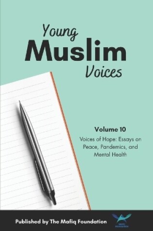 Cover of Young Muslim Voices Vol 10