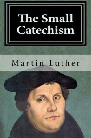 Cover of The Small Catechism