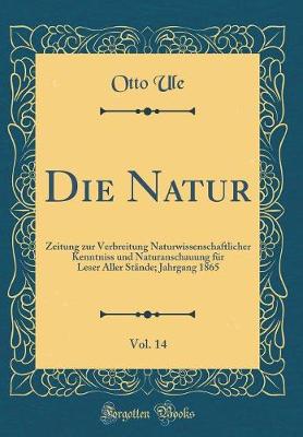 Book cover for Die Natur, Vol. 14