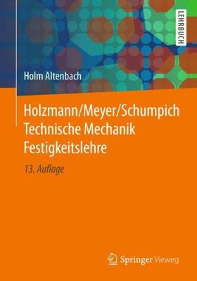 Book cover for Holzmann/Meyer/Schumpich Technische Mechanik Festigkeitslehre