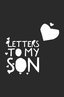 Book cover for Letters to My Son