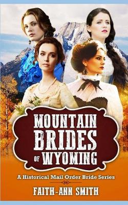 Book cover for Mountain Brides Of Wyoming