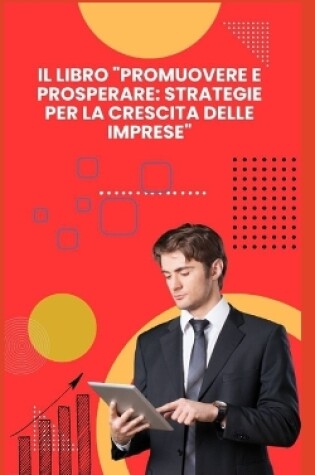 Cover of Il Libro "Promuovere E Prosperare