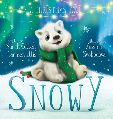 Book cover for Snowy, A Christmas Tale