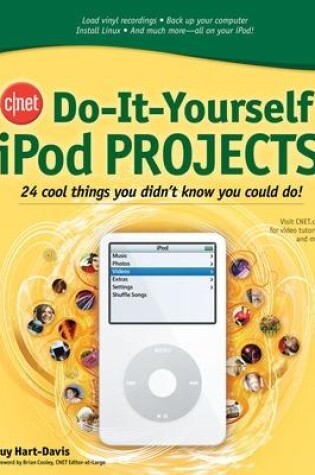 Cover of CNET Do-It-Yourself iPod Projects