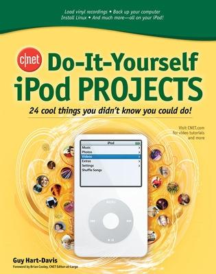 Book cover for CNET Do-It-Yourself iPod Projects