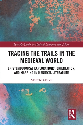 Book cover for Tracing the Trails in the Medieval World
