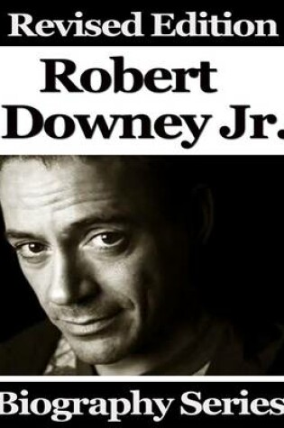 Cover of Robert Downey Jr. - Biography Series