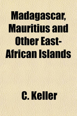 Book cover for Madagascar, Mauritius and Other East-African Islands