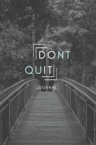 Cover of Don't Quit Journal