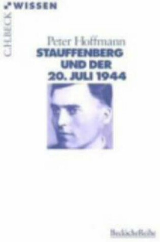 Cover of Stauffenberg Und Der 20.Juli 1944