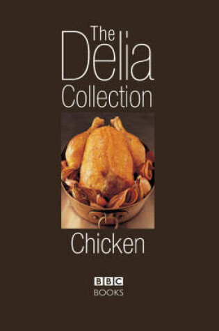 Cover of The Delia Collection: Chicken