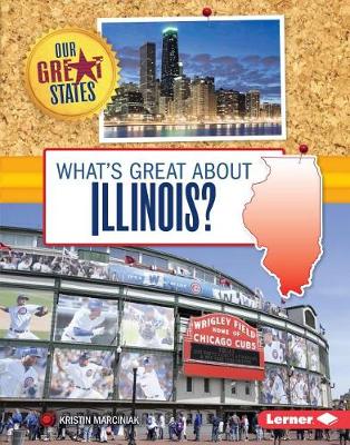 Book cover for What's Great about Illinois?