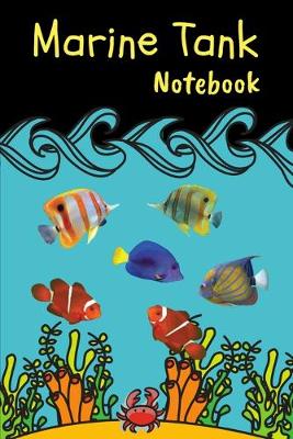 Book cover for Marine Tank Notebook