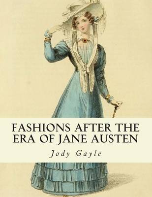 Book cover for Fashions After the Era of Jane Austen