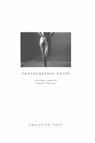 Cover of Christian Vogt - Photographic Notes