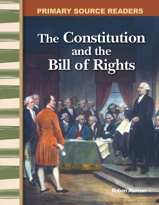 Book cover for The Constitution and the Bill of Rights